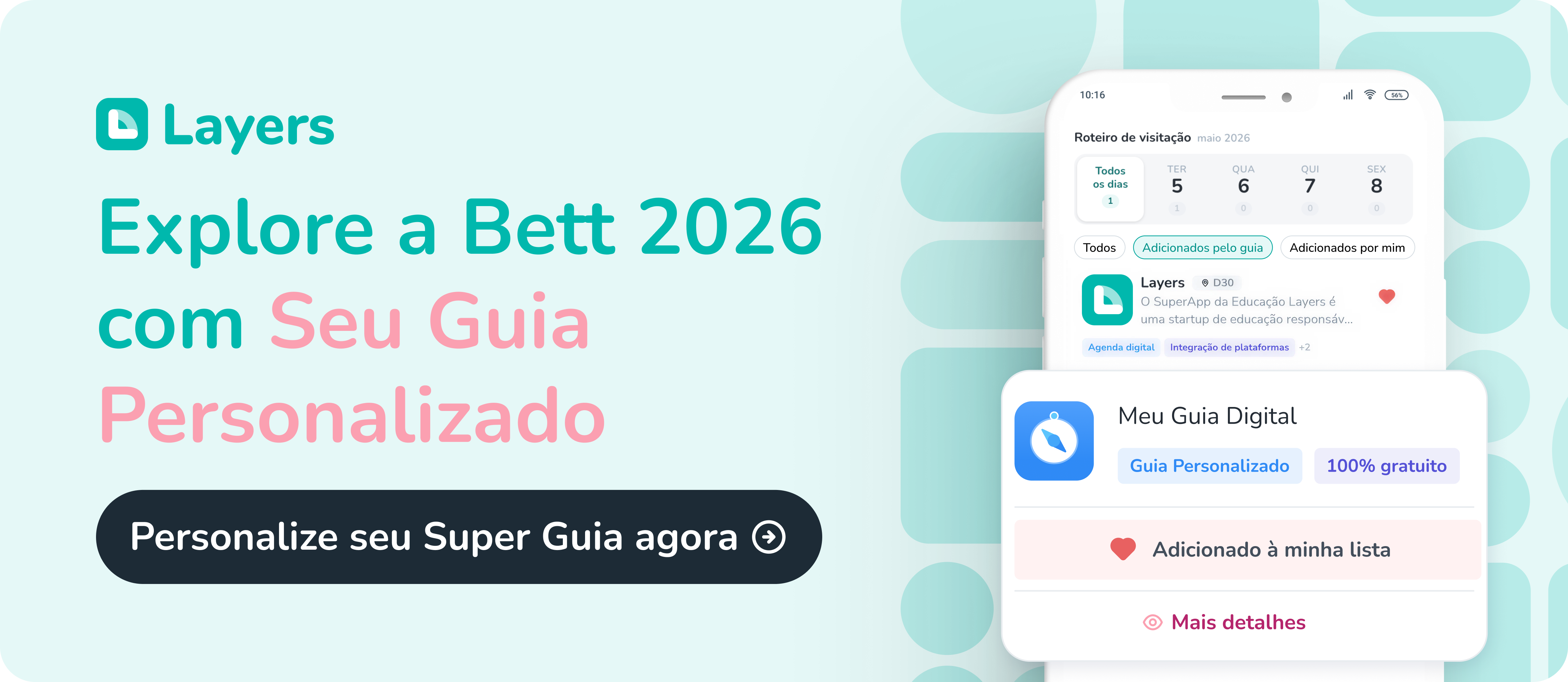 Personalize seu Super Guia da Bett 2026 com a Layers — gratuito, em 2 minutos